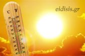 Ακραίες θερμοκρασίες και κίνδυνος θερμικής επιβάρυνσης και στο Κιλκίς